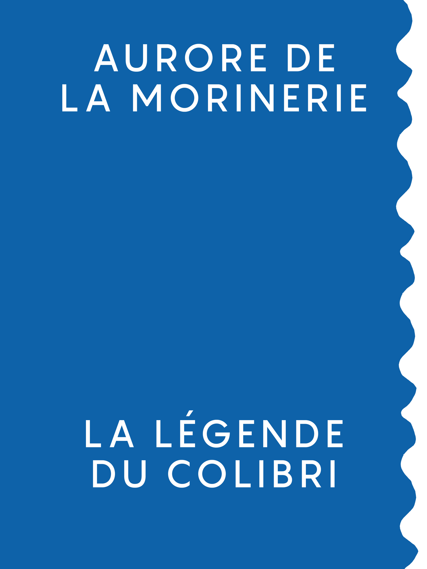 AFFICHE AURORE DE LA MORINERIE POUR LA LÉGENDE DU COLIBRI