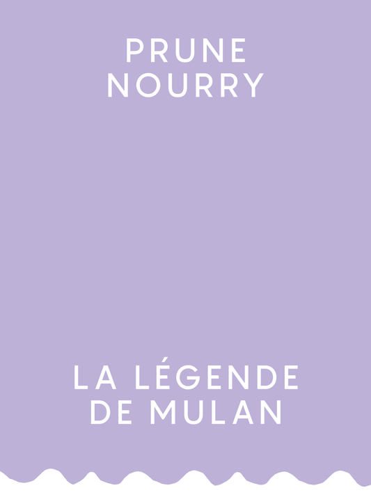 AFFICHE PRUNE NOURRY ET LA LÉGENDE DE MULAN